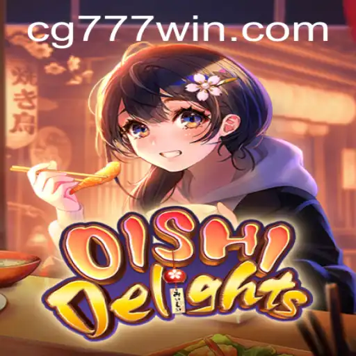 Discover the Delicious World of OishiDelights: A Sweet Game Experience With CG777